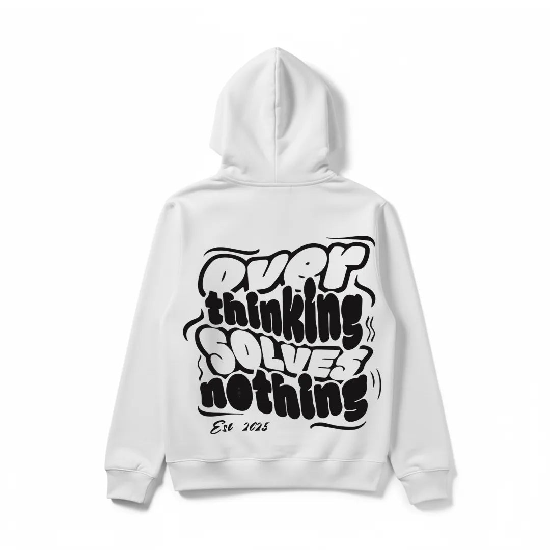 Overthinking Solves Nothing – Graphic Back Print Hoodie - Silver Stich